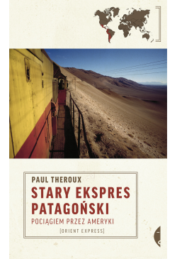 Stary Ekspres Patagoński....