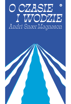 O czasie i wodzie