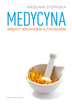 Medycyna między Wschodem a...