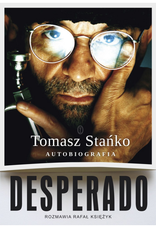 Desperado! Autobiografia
