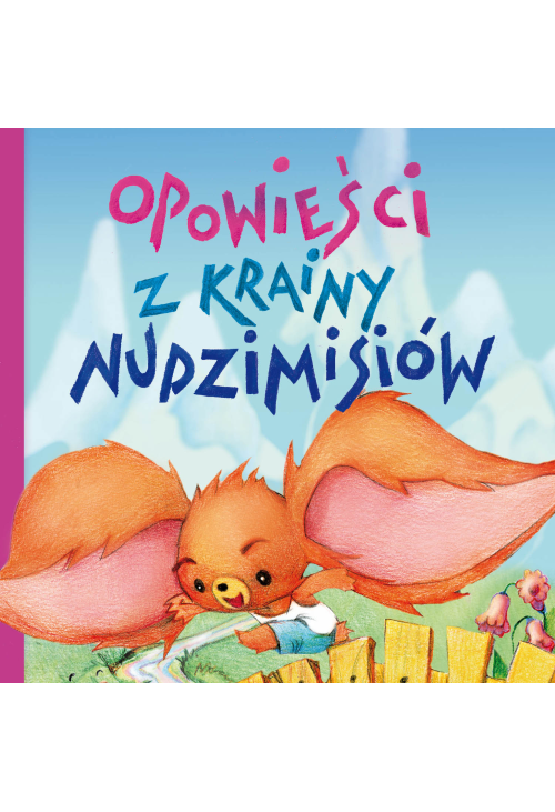 Opowieści z krainy nudzimisiów