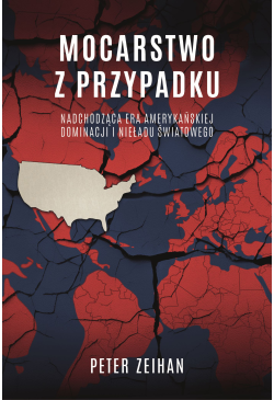 Mocarstwo z przypadku....