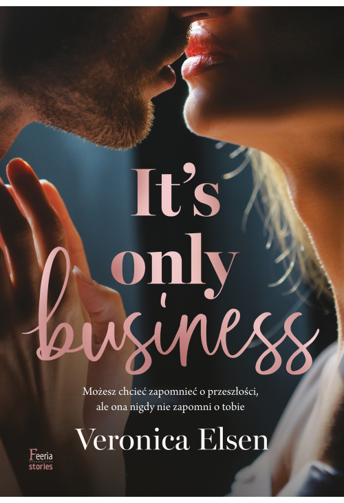 It's Only Business
