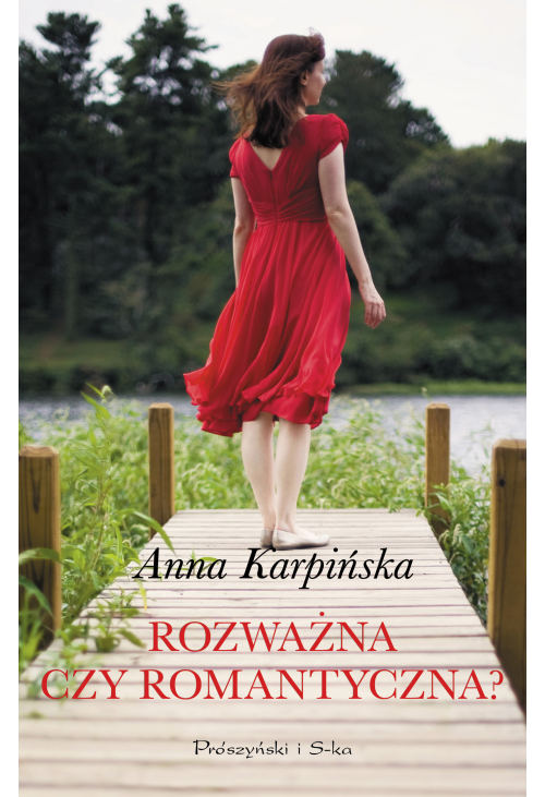 Rozważna czy romantyczna ?