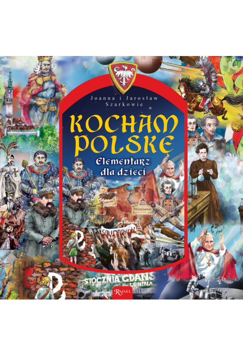 Kocham Polskę. Elementarz dla dzieci