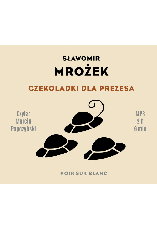 Czekoladki dla Prezesa
