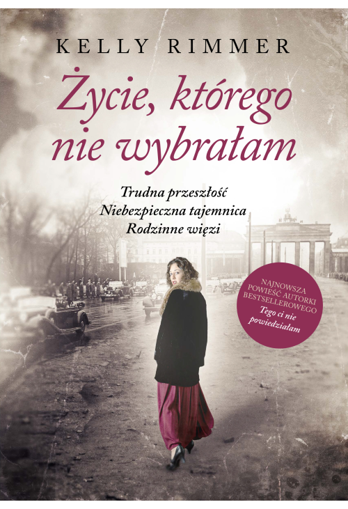 Życie, którego nie wybrałam