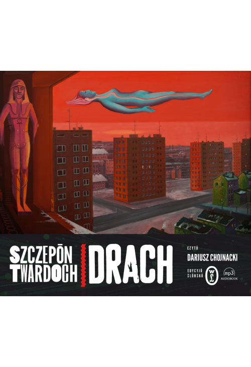 Drach. Edycyjŏ ślōnskŏ