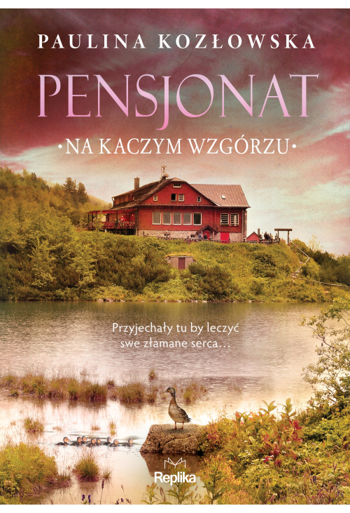 Pensjonat na Kaczym Wzgórzu