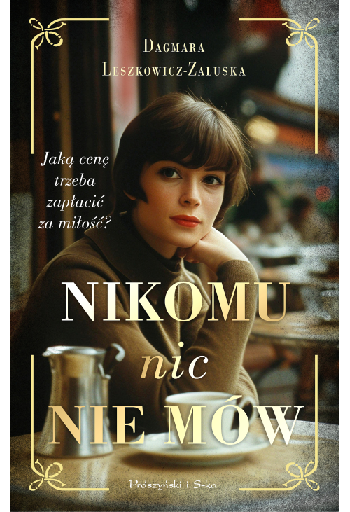 Nikomu nic nie mów