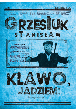 Klawo, jadziem !