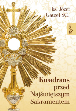 Kwadrans przed Najświętszym...