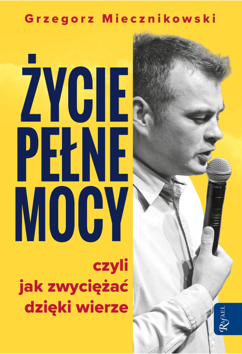 Życie pełne mocy