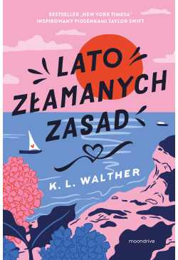 Lato złamanych zasad