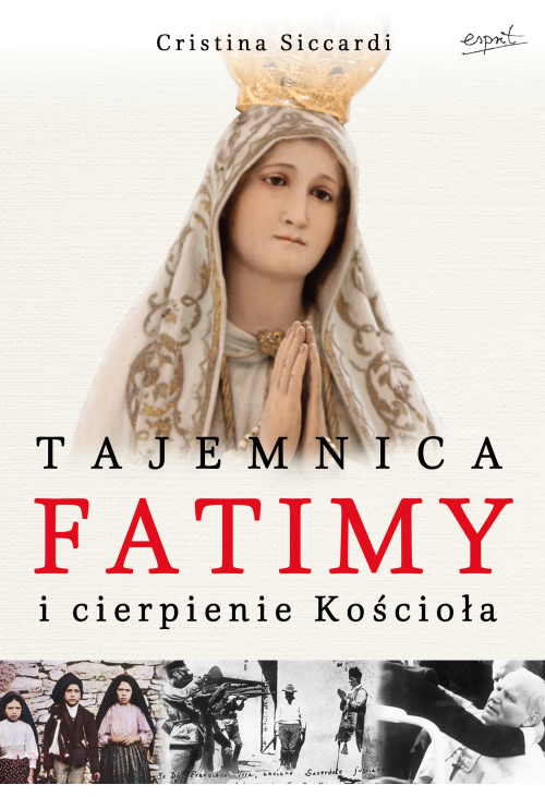 Tajemnica Fatimy i cierpienie Kościoła