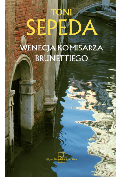 Wenecja komisarza Brunettiego
