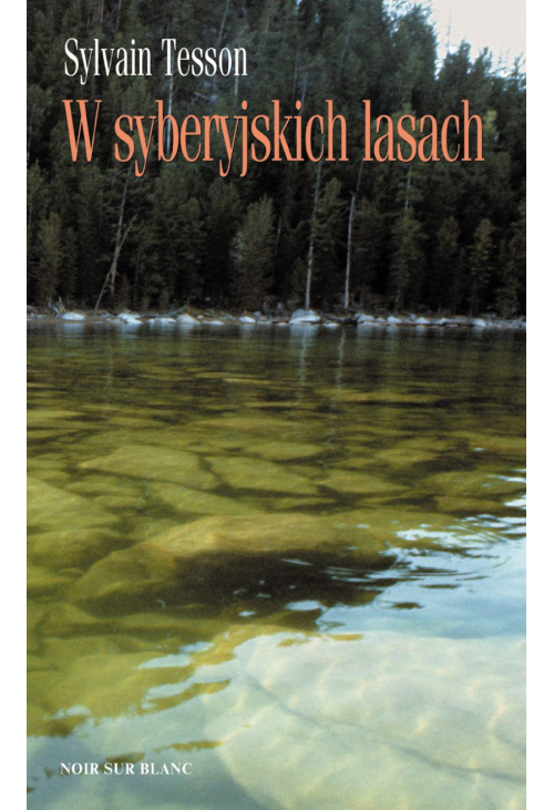 W syberyjskich lasach