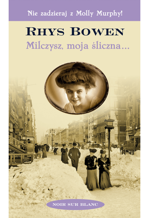 Milczysz, moja śliczna...