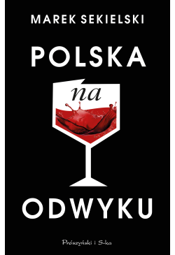 Polska na odwyku