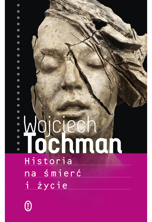 Historia na śmierć i życie