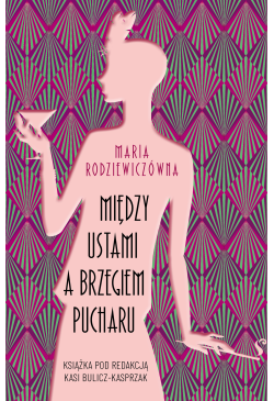 Między ustami a brzegiem...
