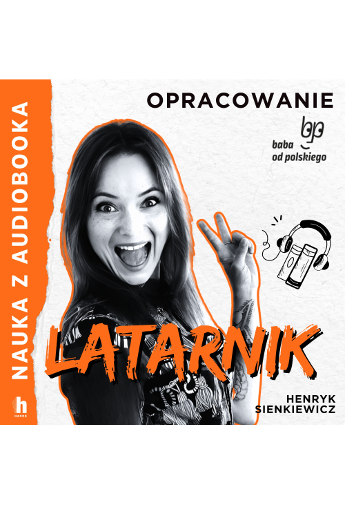 Latarnik – lektura z opracowaniem