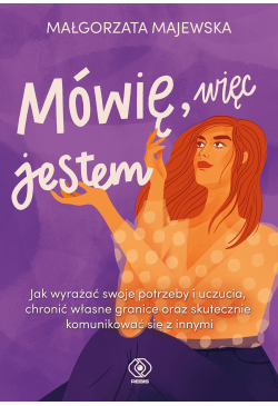 Mówię, więc jestem