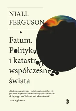 Fatum. Polityka i...