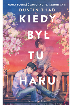Kiedy był tu Haru
