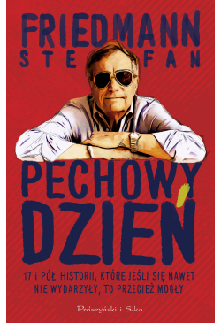 Pechowy dzień