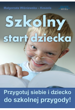 Szkolny start dziecka