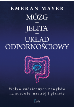 Mózg – jelita – układ...