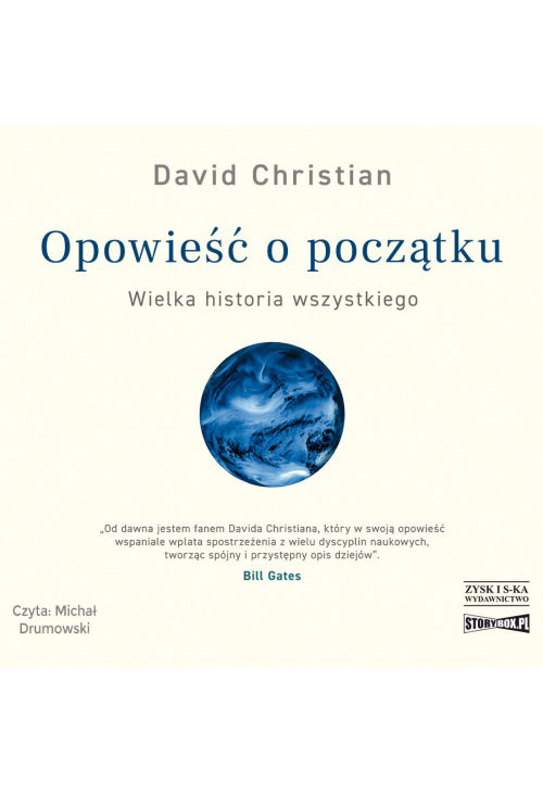 Opowieść o początku. Wielka historia wszystkiego