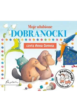 Posłuchajki. Moje ulubione...