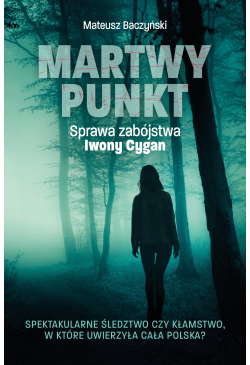 Martwy punkt. Sprawa...