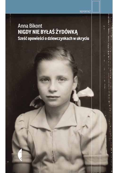 Nigdy nie byłaś Żydówką