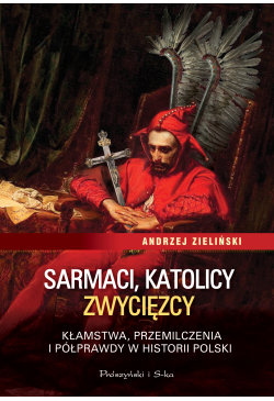 Sarmaci, katolicy,...