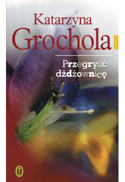 Przegryźć dżdżownicę