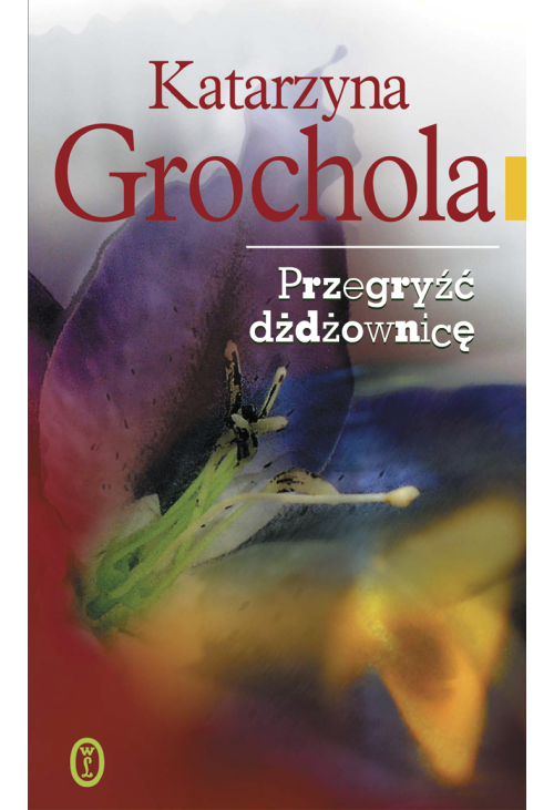 Przegryźć dżdżownicę