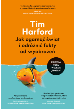 Jak ogarnąć świat i...