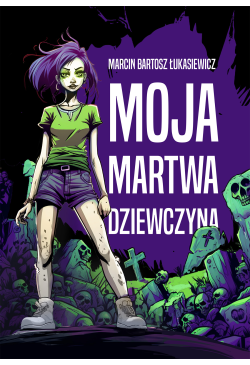 Moja martwa dziewczyna