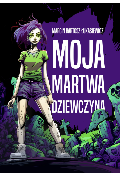 Moja martwa dziewczyna