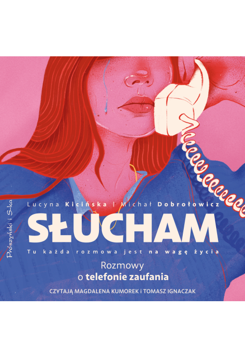 Słucham. Rozmowy o telefonie zaufania