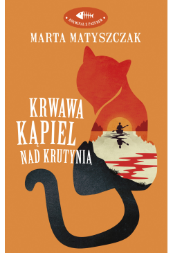 Krwawa kąpiel nad Krutynią