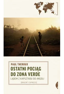Ostatni pociąg do zona verde