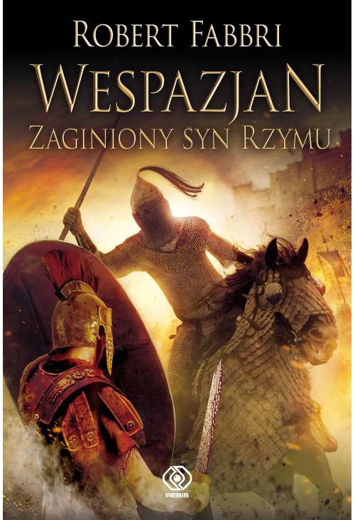 Wespazjan. Zaginiony syn Rzymu