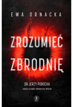 Zrozumieć zbrodnię