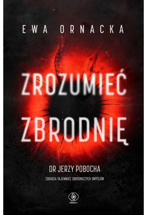 Zrozumieć zbrodnię