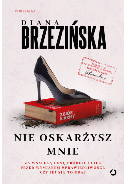 Nie oskarżysz mnie