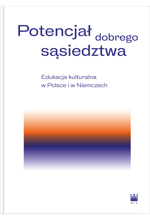 Potencjał dobrego sąsiedztwa